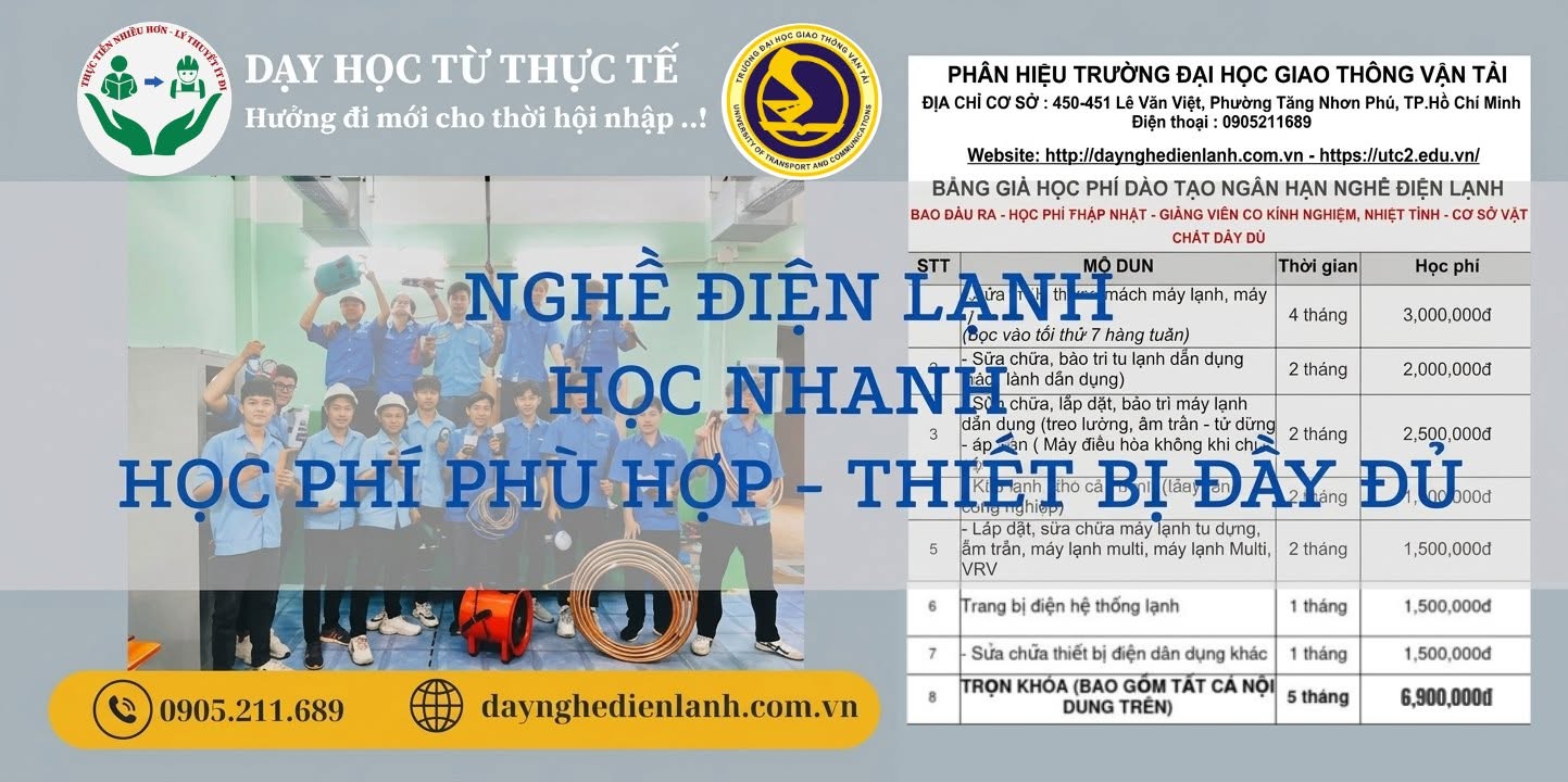 NGHỀ ĐIỆN LẠNH - HỌC NHANH - HỌC PHÍ PHÙ HỢP - THIẾT BỊ ĐẦY ĐỦ