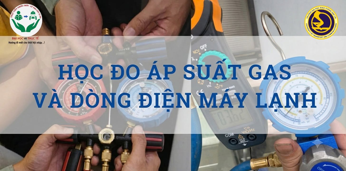 Học Đo Áp Suất Gas Và Dòng Điện Máy Lạnh Thực Tế Tại TP.HCM