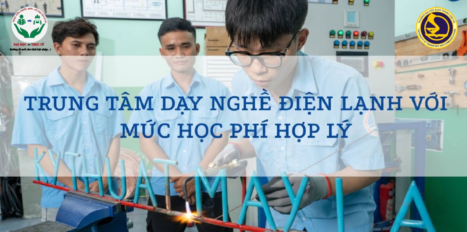TUYỂN SINH 2026: NGÀNH KỸ THUẬT MÁY LẠNH & ĐIỀU HÒA KHÔNG KHÍ UTC2