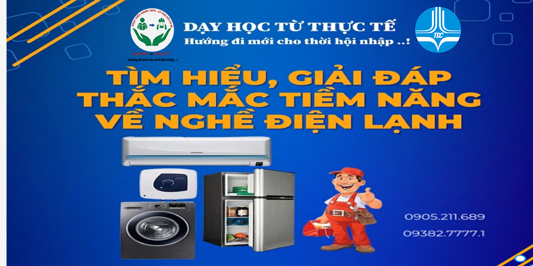 Tìm hiểu, giải đáp thắc mắc tiềm năng về nghề điện lạnh