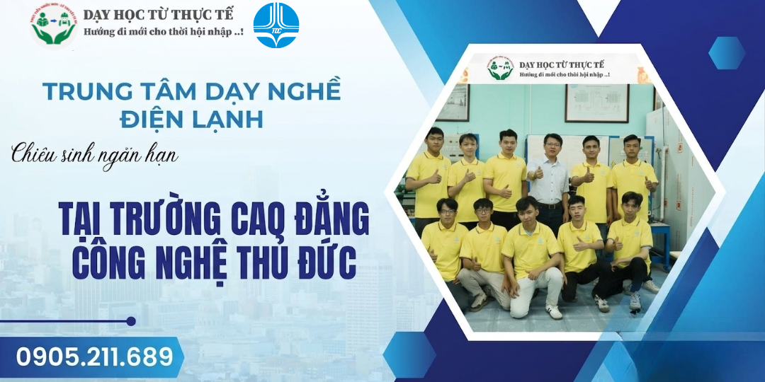 HỌC NGHỀ ĐIỆN LẠNH TẠI TP.HCM Ở ĐÂU UY TÍN VÀ CHẤT LƯỢNG?