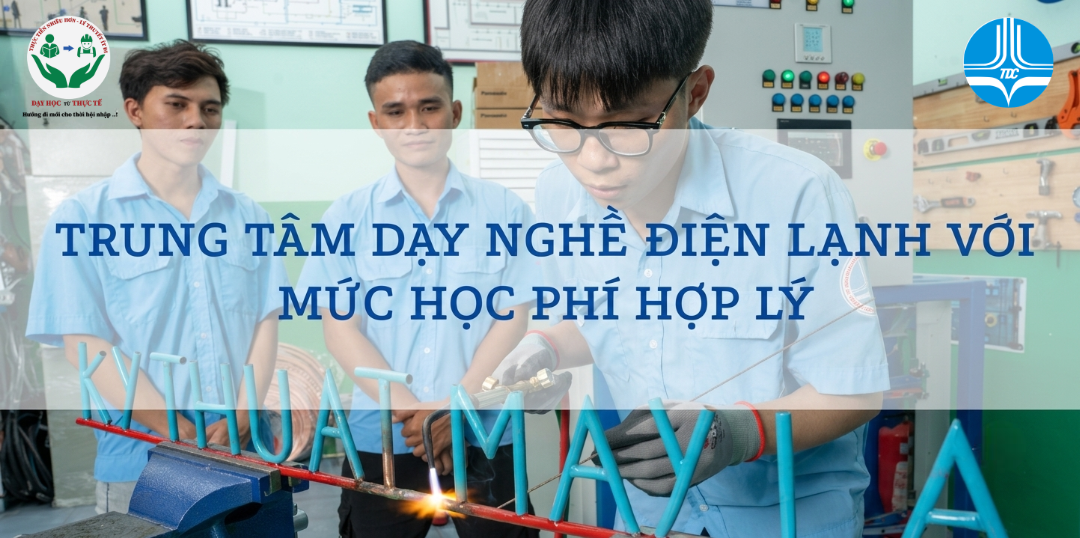 TUYỂN SINH 2026: NGÀNH KỸ THUẬT MÁY LẠNH & ĐIỀU HÒA KHÔNG KHÍ TDC