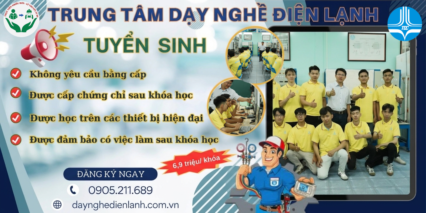 Học Nghề Điện Lạnh 2026 – Việc Làm Ổn Định, Thu Nhập Cao