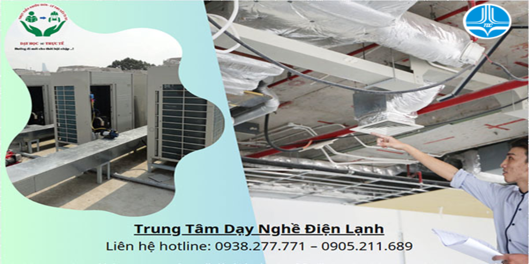 Lộ Trình Học Nghề Điện Lạnh Hiệu Quả Dành Cho Người Mới Bắt Đầu